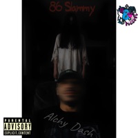 86 SLAMMY - Single - Alchy Dash