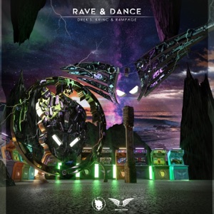 Rave & Dance - Single