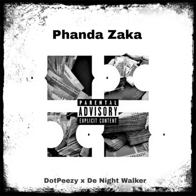 phanda zaka (feat. TreeZy De Nightwalker) - Single