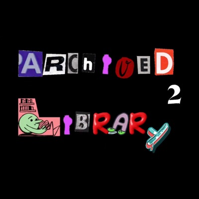 Archived Library II