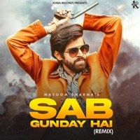 Sab Gunday Hai DJ Remix - Single - MASOOM SHARMA & Manisha Sharma