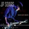 JP Soars - That's What Love Will Make You Do