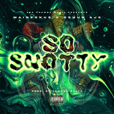 So Snotty (feat. Oshun Aje) - Single