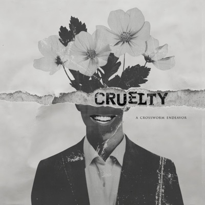 Cruelty