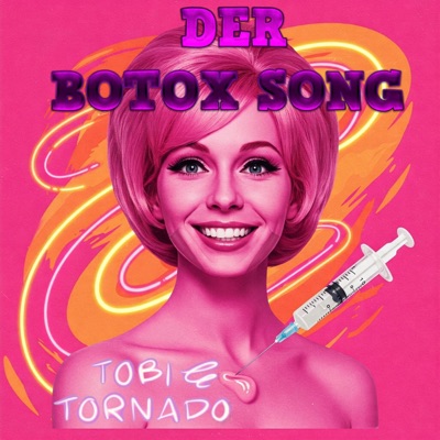 Der Botox Song (feat. Berta Botox) - Single