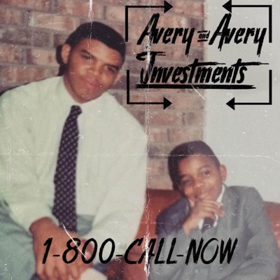 Avery and Avery Investments (1-800-CALL-NOW)