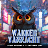 Wakker Vannacht song art