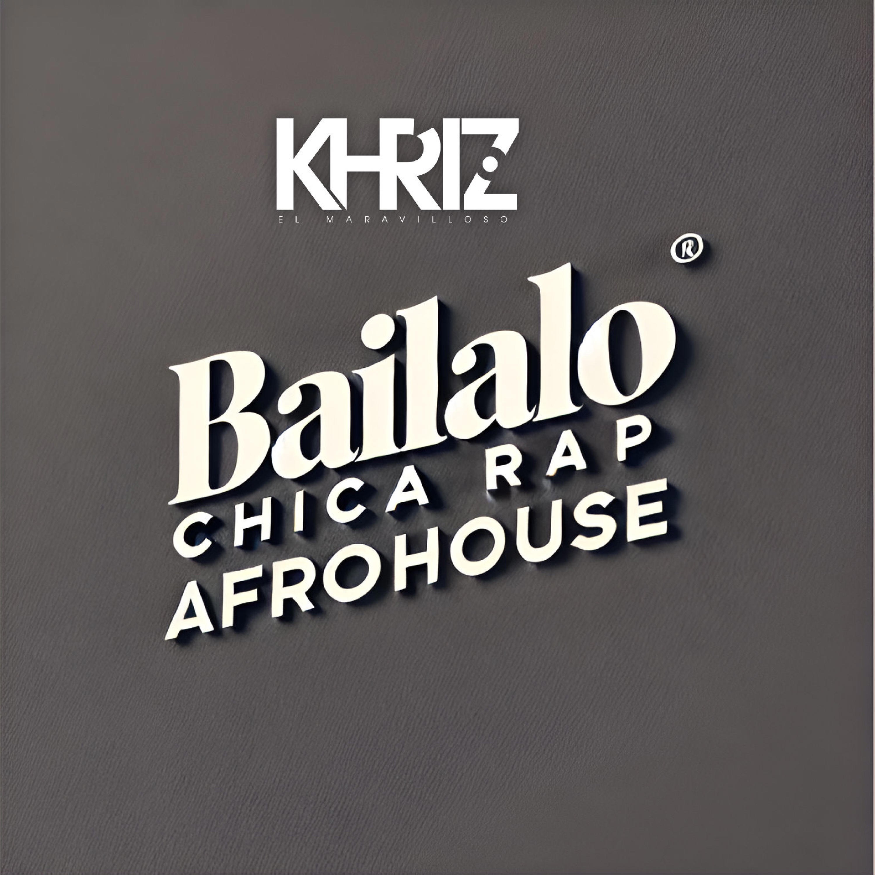 Bailalo Chica Rap (Afro House) - Single