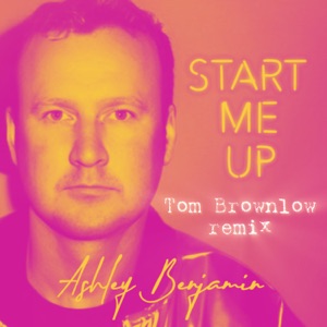 Start Me Up (Tom Browlow Remix) [Radio Edit]