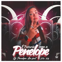 É Putaria Com a Penelope - Single - DJ Penelope Lee & MC K9