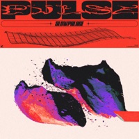 PULSE - Single - Slowpalace