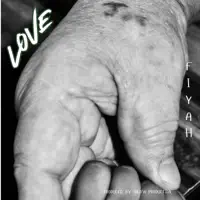 Love — Blaze Fiyah