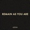 Remain as You Are - Azedia lyrics