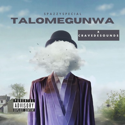 Talomegunwa (feat. Cravedesounds) - Single