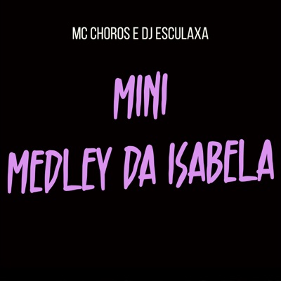 Mini Medley da Isabela - Single