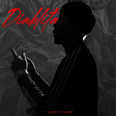 Diablita (feat. Kalye MY & Xinxi) - Single
