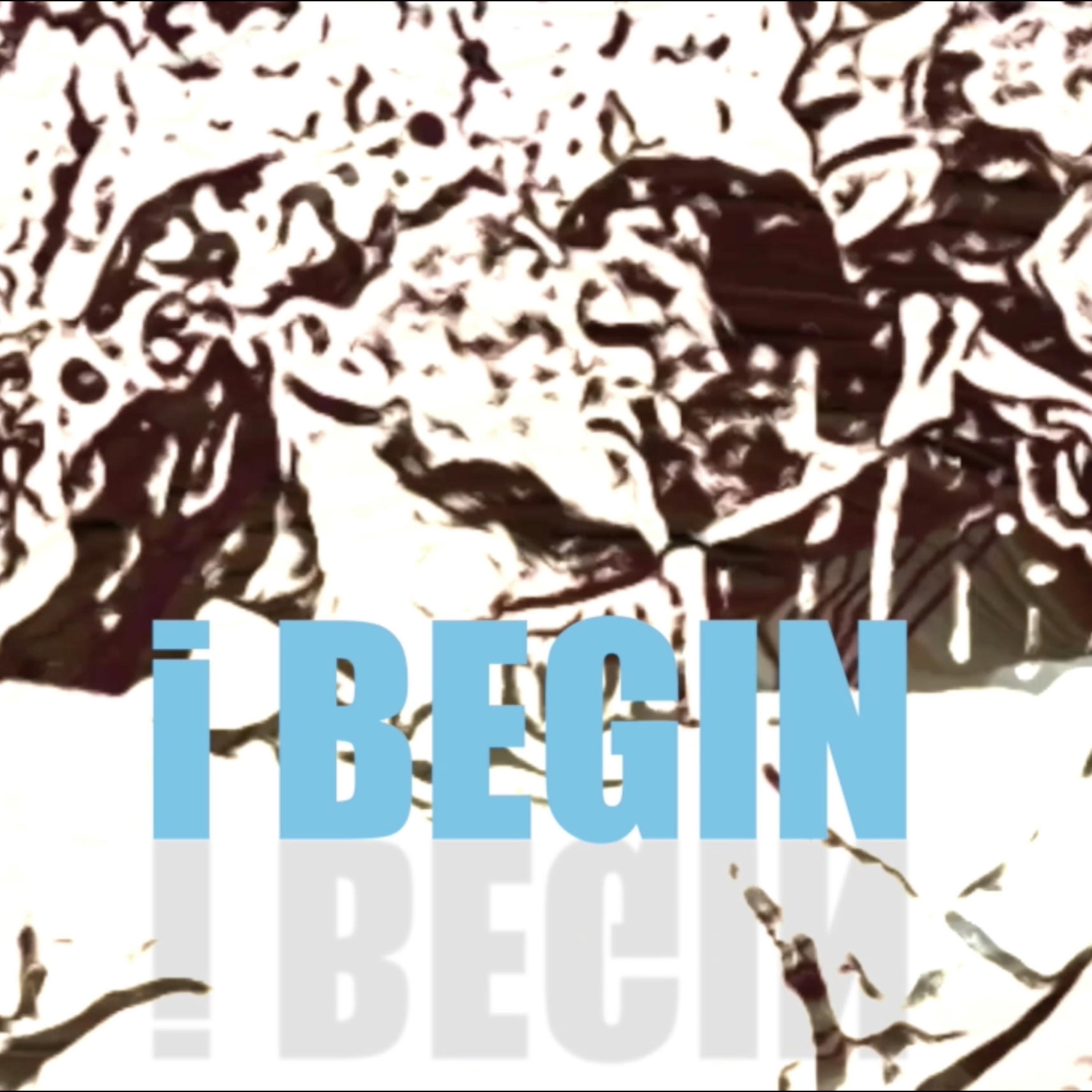 i BEGIN - Single