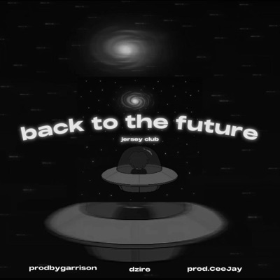 back to the future #jerseyclub (slowed) (feat. Prod.CeeJay & dzire) - Single