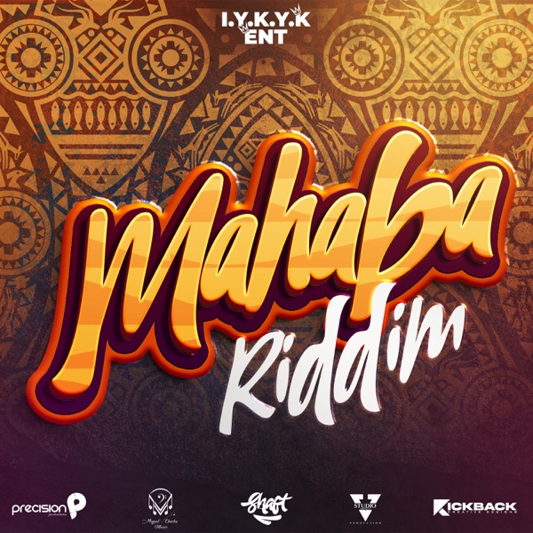 Mahaba Riddim - Single