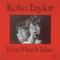 Voodoo Woman - Koko Taylor lyrics
