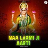 Maa Laxmi Ji Aarti - Single