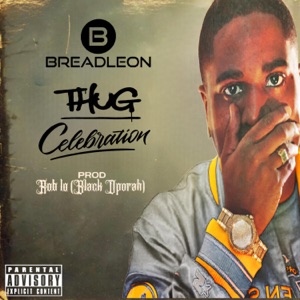 Thug Celebration - EP