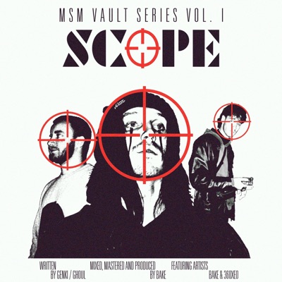 Scope (feat. Bake & 360xeo) - Single