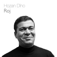 Roj - Hozan Dino
