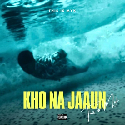 Kho Na Jaaun - Single