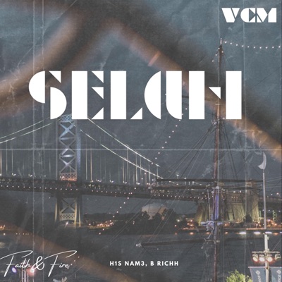 Selah (feat. B Richh) - Single
