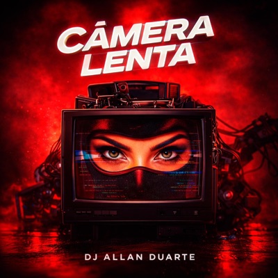 Câmera Lenta (RAVE FUNK) - Single
