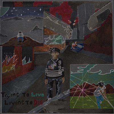 Trying To Live Living To Die (Deluxe)