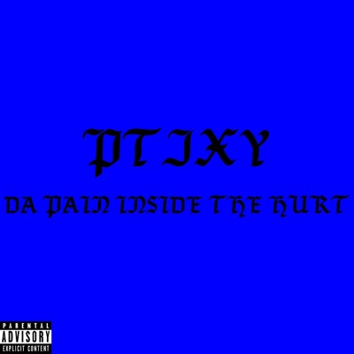 Da pain inside da hurt (feat. SB3300) - Single