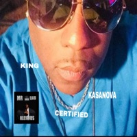 My Real And Trill - Single - King Certified Kasanova