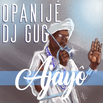 Ajayô (feat. DJ Gug) - Single