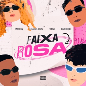 Faixa Rosa - Eletrofunk (Remix)