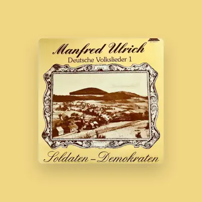 Listen to Manfred Ulrich, watch music videos, read bio, see tour dates & more!