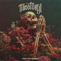 Pray For Silence - Single - Miss May I
