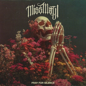 Pray For Silence - Single