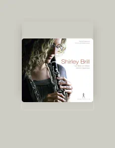 Shirley Brill을(를) 듣고, 뮤직 비디오를 보고, 약력을 읽고, 투어 일정 등을 확인하세요!