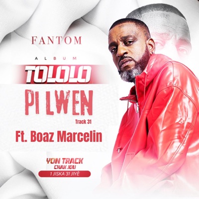 Pi lwen (feat. Boaz Marcelin) - Single