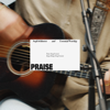 Praise (Song Session) - Seph Schlueter & Essential Worship