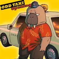 ODDTAXI  Opening — Just Let That Sh*t Go