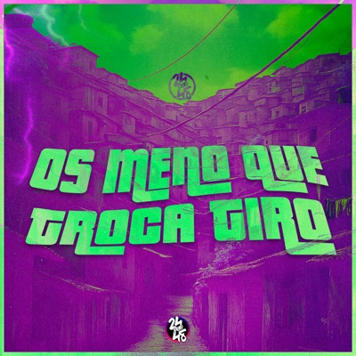 Os Meno Que Troca Tiro - Single