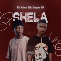 Shela (Remix) - Single - RSA Kulture 012 & Carpour RSA