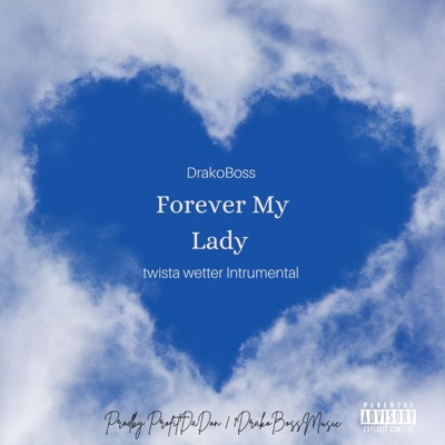 Forever My Lady - Single