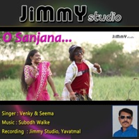 O sanjana (feat. Subodh Walke & Venky) - Single - Jimmy Studio