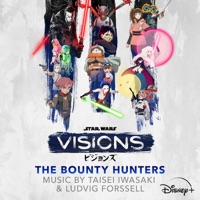 Star Wars: Visions Vol. 3 - The Bounty Hunters (Original Soundtrack) - Taisei Iwasaki & Ludvig Forssell