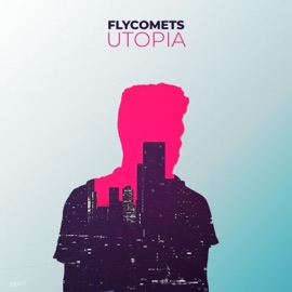 Utopia Flycomets