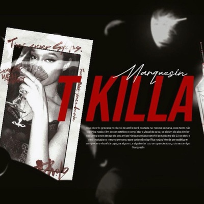 T KILLA - Single